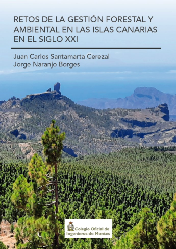 Imagen de portada del libro Retos de la gestión forestal y ambiental en las Islas Canarias en el siglo XXI