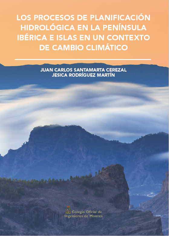 Imagen de portada del libro Los procesos de planificación hidrológica en la península ibérica e islas en un contexto de cambio climático