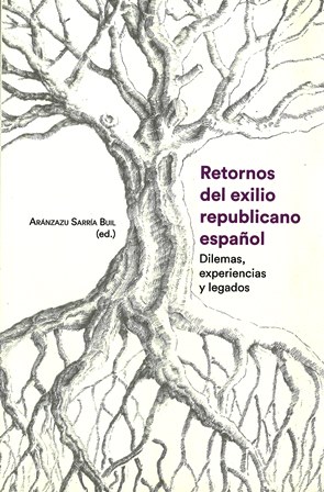Imagen de portada del libro Retornos del exilio republicano español