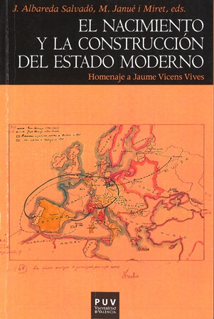 Imagen de portada del libro El nacimiento y la construcción del estado moderno