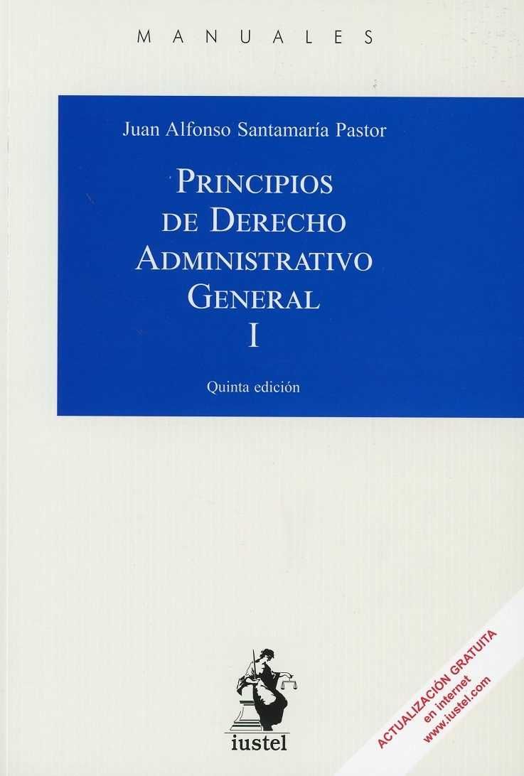 Imagen de portada del libro Principios de derecho administrativo general I