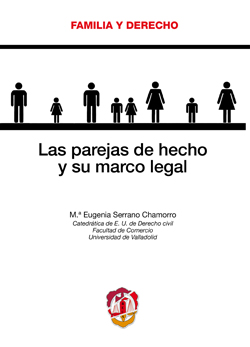 Imagen de portada del libro Las parejas de hecho y su marco legal