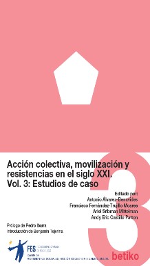 Imagen de portada del libro Acción colectiva, movilización y resistencias en el siglo XXI