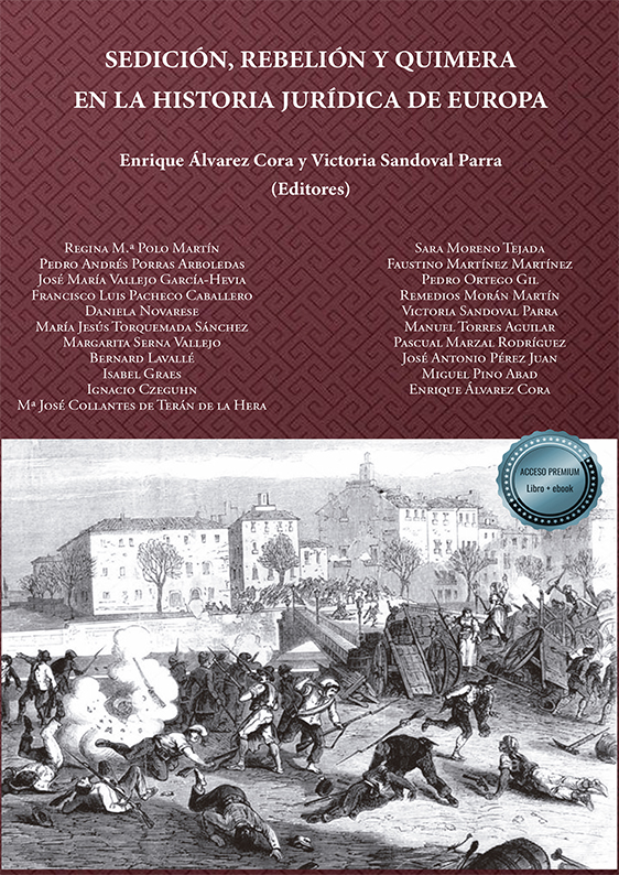 Imagen de portada del libro Sedición, rebelión y quimera en la historia jurídica de Europa