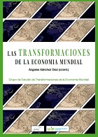 Imagen de portada del libro Las transformaciones de la economía mundial