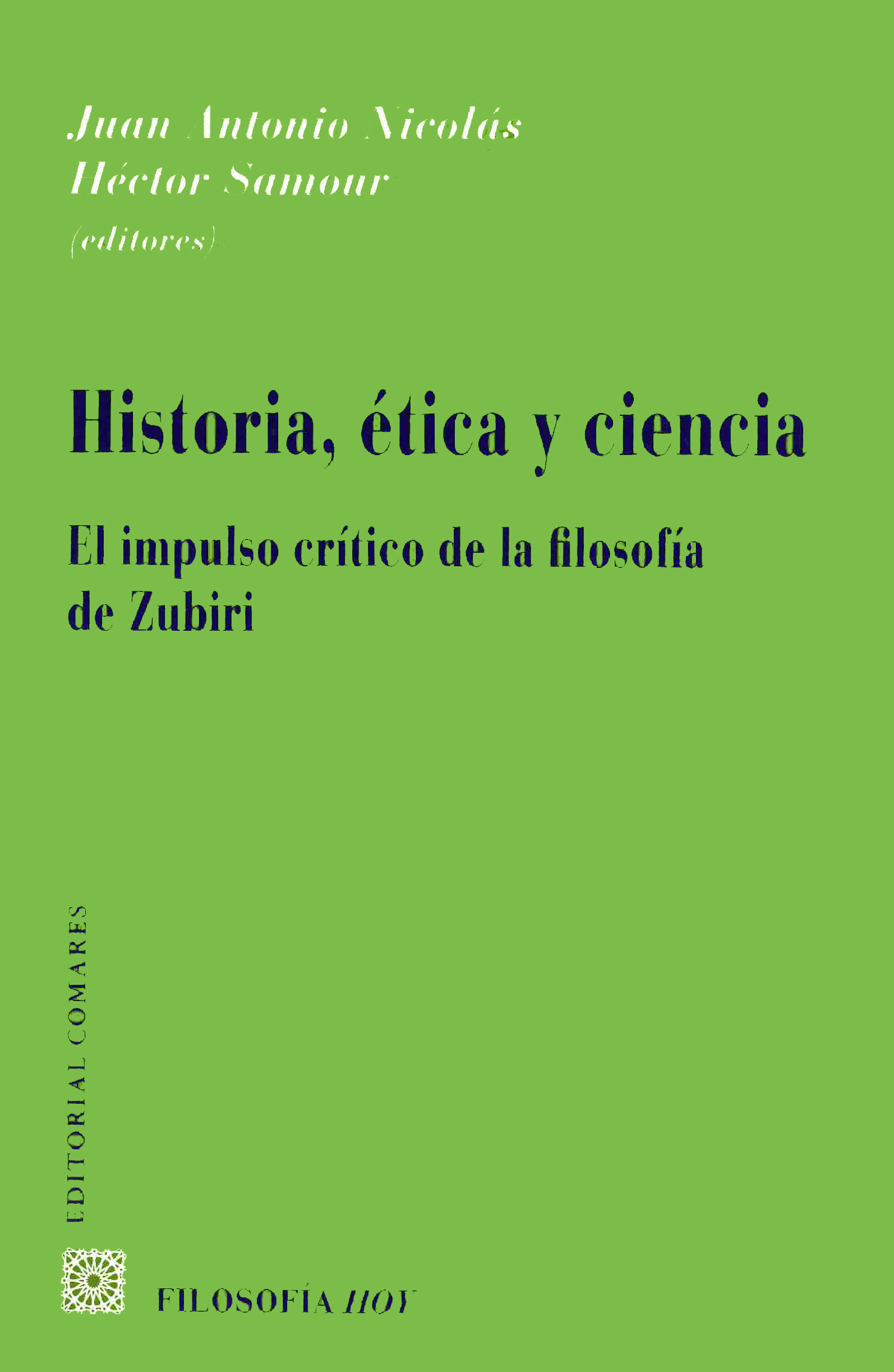 Imagen de portada del libro Historia, ética y ciencia