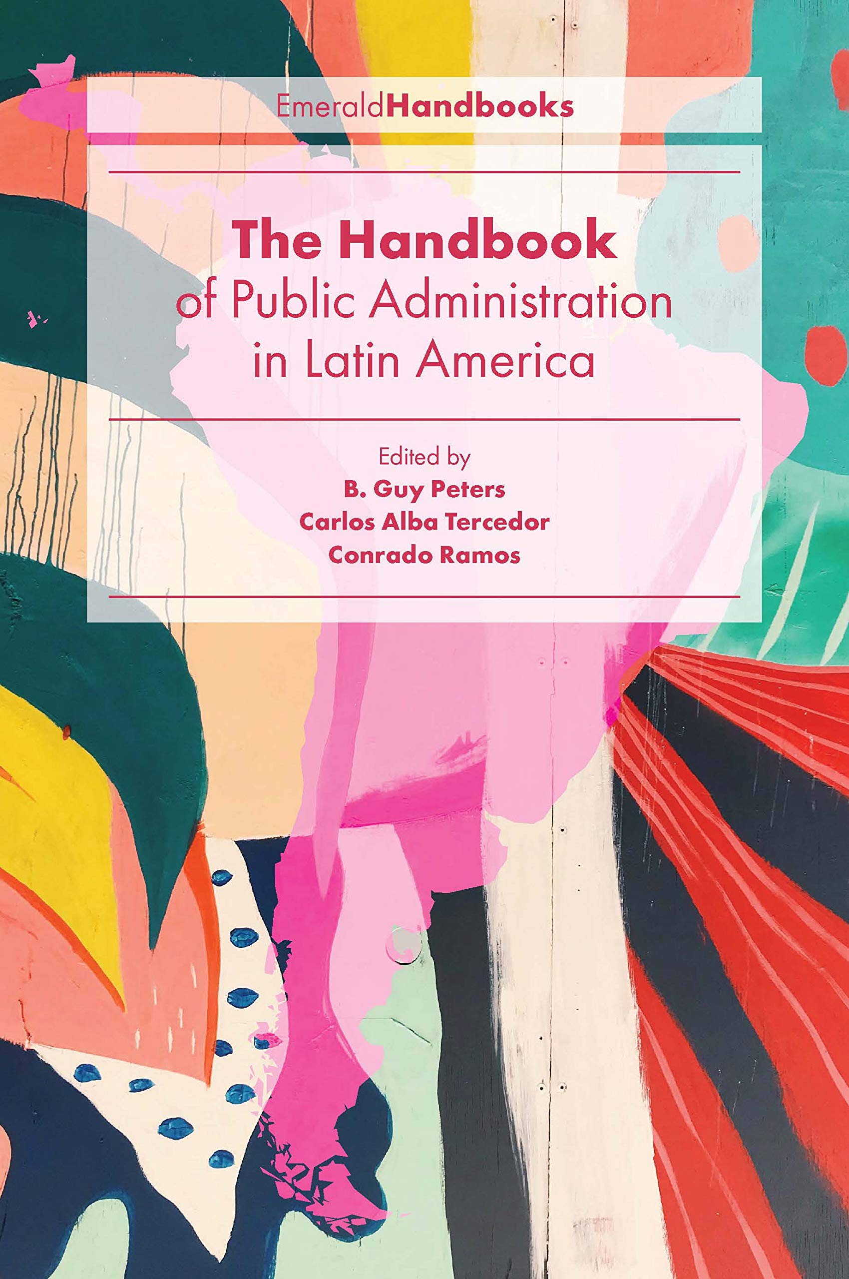 Imagen de portada del libro The Emerald Handbook of Public Administration in Latin America