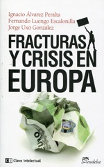 Imagen de portada del libro Fracturas y crisis en Europa