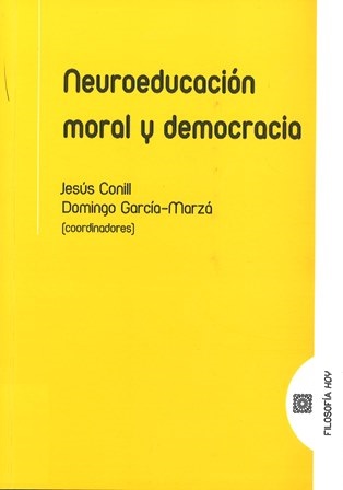Imagen de portada del libro Neuroeducación moral y democracia