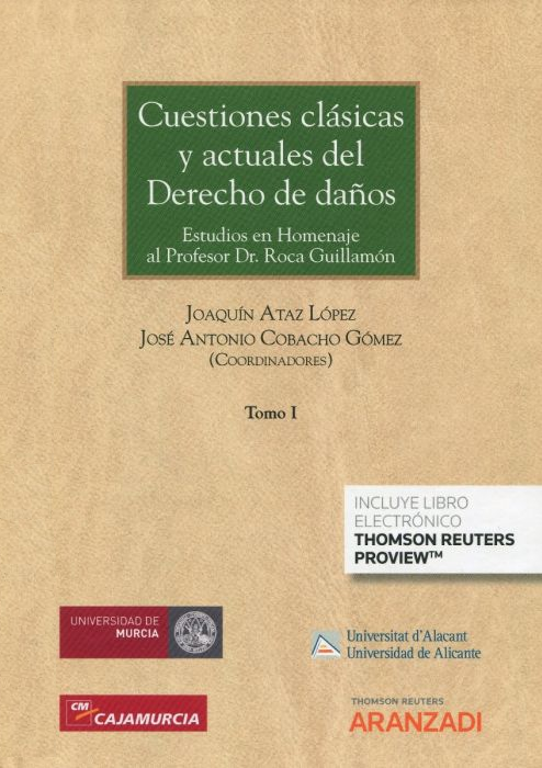 Imagen de portada del libro Cuestiones clásicas y actuales del Derecho de daños