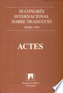 Imagen de portada del libro Actes del III Congrés Internacional sobre Traducció