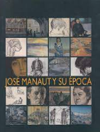 Imagen de portada del libro José Manaut y su época