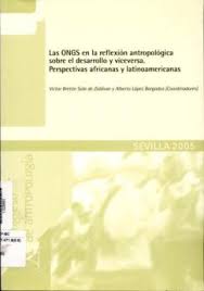 Imagen de portada del libro Las ONGs en la reflexión antropológica sobre el desarrollo y viceversa