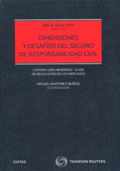 Imagen de portada del libro Dimensiones y desafíos del seguro de responsabilidad civil