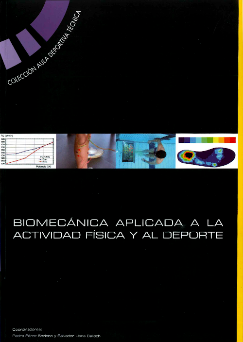 Imagen de portada del libro Biomecánica aplicada a la actividad física y al deporte