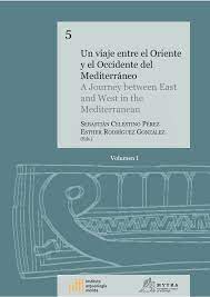 Imagen de portada del libro Un viaje entre el Oriente y el Occidente del Mediterráneo