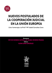 Imagen de portada del libro Nuevos postulados de la cooperación judicial en la Unión Europea