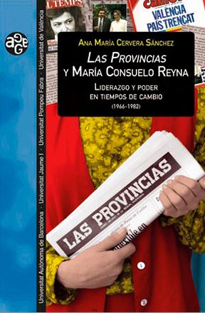 Imagen de portada del libro Las Provincias y María Consuelo Reyna