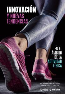 Imagen de portada del libro Innovación y nuevas tendencias en el ámbito de la actividad física