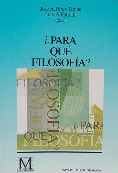 Imagen de portada del libro ¿Para qué filosofía?