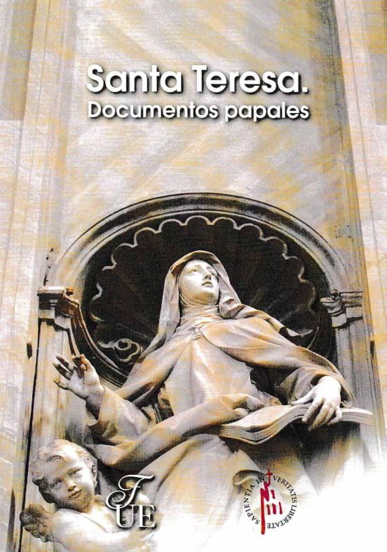 Imagen de portada del libro Santa Teresa, documentos papales