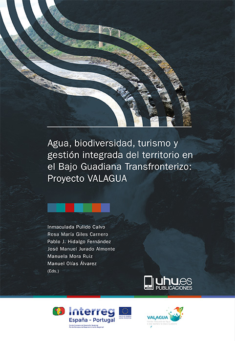 Imagen de portada del libro Agua, biodiversidad, turismo y gestión integrada del territorio en el Bajo Guadiana Transfronterizo : Proyecto VALAGUA