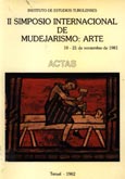 Imagen de portada del libro Actas del II Simposio internacional de mudejarismo. Arte