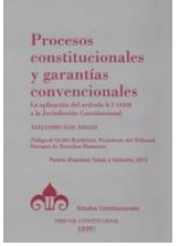 Imagen de portada del libro Procesos constitucionales y garantías convencionales