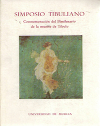Imagen de portada del libro Simposio tibuliano : conmemoración del bimilenario de la muerte de Tíbulo