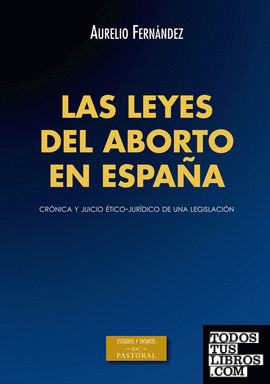 Imagen de portada del libro Las leyes del aborto en España