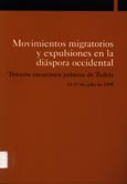 Imagen de portada del libro Movimientos migratorios y expulsiones en la diáspora occidental : terceros encuentros judaicos de Tudela, 14-17 de julio de 1998