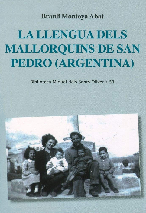 Imagen de portada del libro La llengua dels mallorquins de San Pedro (Argentina)