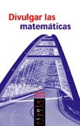 Imagen de portada del libro Divulgar las matemáticas