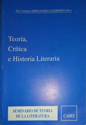Imagen de portada del libro Teoría, Crítica e Historia literaria