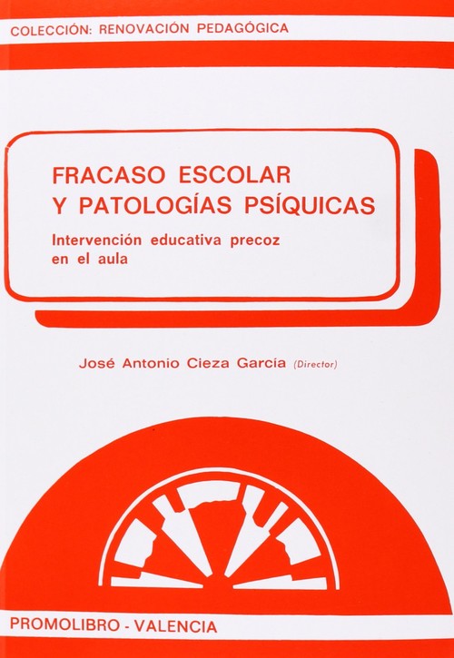 Imagen de portada del libro Fracaso escolar y patologías psíquicas