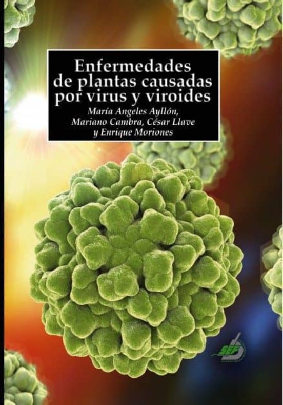 Imagen de portada del libro Enfermedades de plantas causadas por virus y viroides
