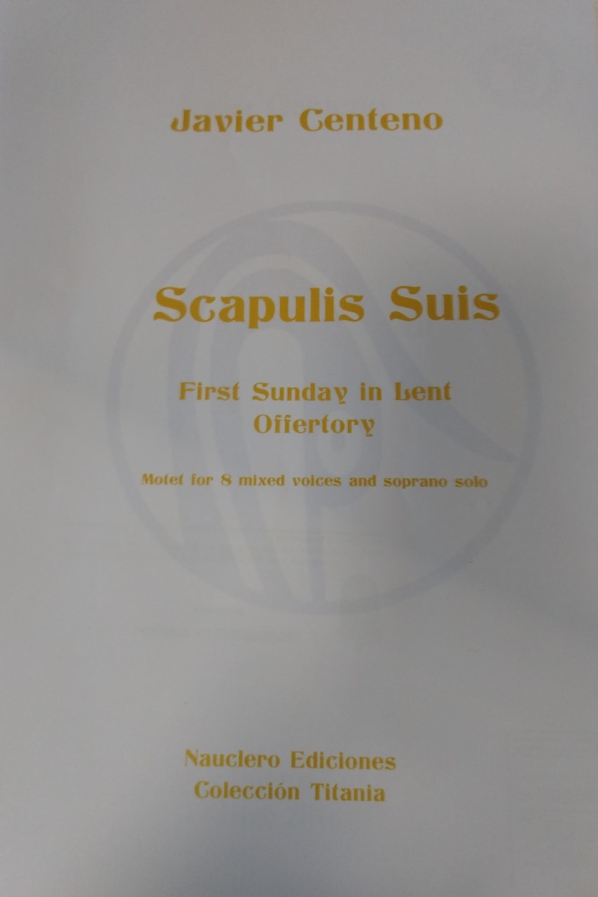 Imagen de portada del libro Scapulis Suis. [Música impresa]