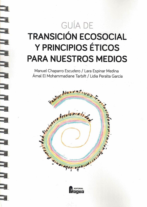 Imagen de portada del libro Guía de transición ecosocial y principios éticos para nuestros medios