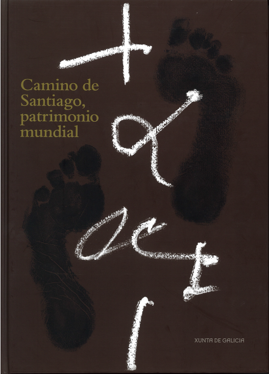 Imagen de portada del libro Camino de Santiago, patrimonio mundial