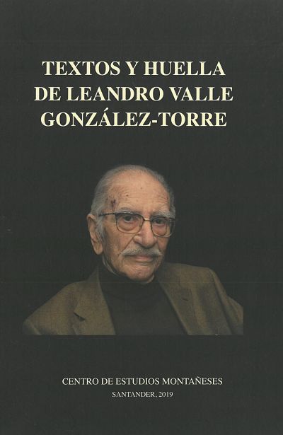 Imagen de portada del libro Textos y huella de Leandro Valle González-Torre