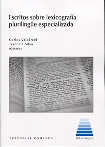Imagen de portada del libro Escritos sobre lexicografía plurilingüe especializada