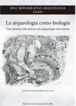 Imagen de portada del libro La arqueología como biología
