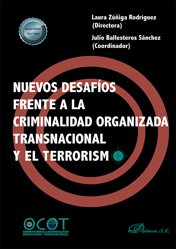Imagen de portada del libro Nuevos desafíos frente a la criminalidad organizada transnacional y el terrorismo