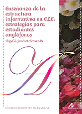 Imagen de portada del libro Enseñanza de la estructura informativa en ELE