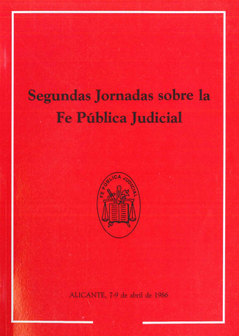 Imagen de portada del libro Segundas Jornadas de Fe Pública Judicial
