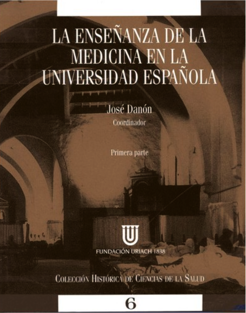 Imagen de portada del libro La enseñanza de la medicina en la universidad española