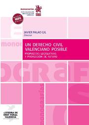 Imagen de portada del libro Un Derecho Civil valenciano posible