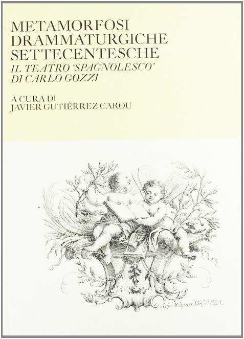 Imagen de portada del libro Metamorfosi drammaturgiche settecentesche