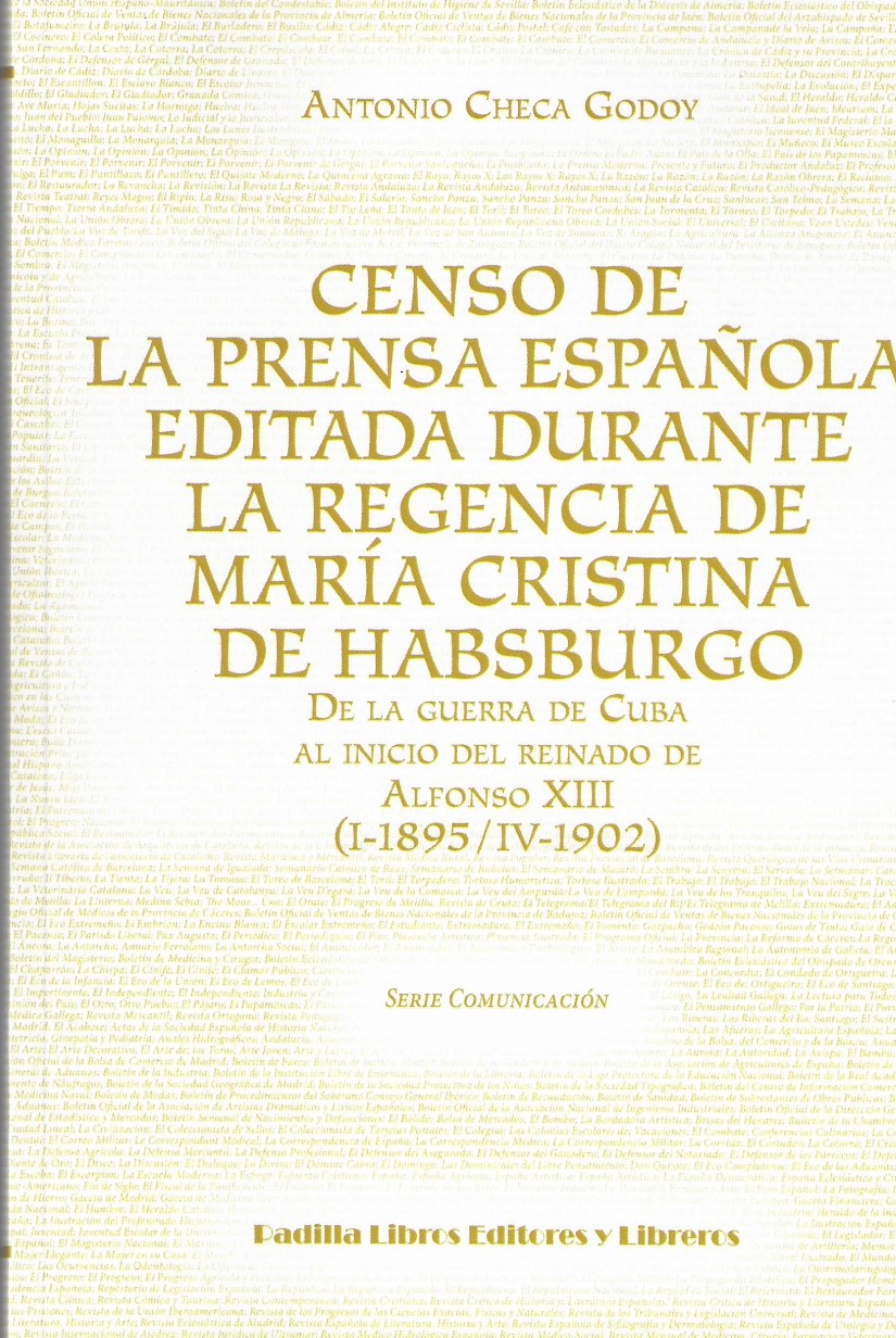 Imagen de portada del libro Censo de la prensa española editada durante la regencia de María Cristina de Habsburgo