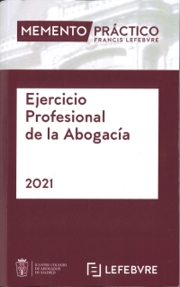 Imagen de portada del libro Ejercicio Profesional de la Abogacía 2021